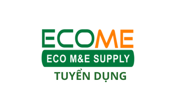 ECOME – TUYỂN DỤNG CHỈ HUY TRƯỞNG